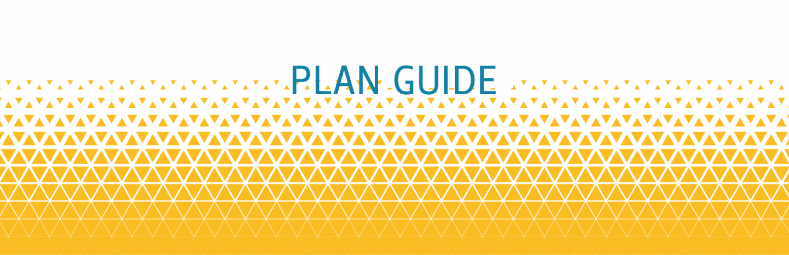 Plan guide
